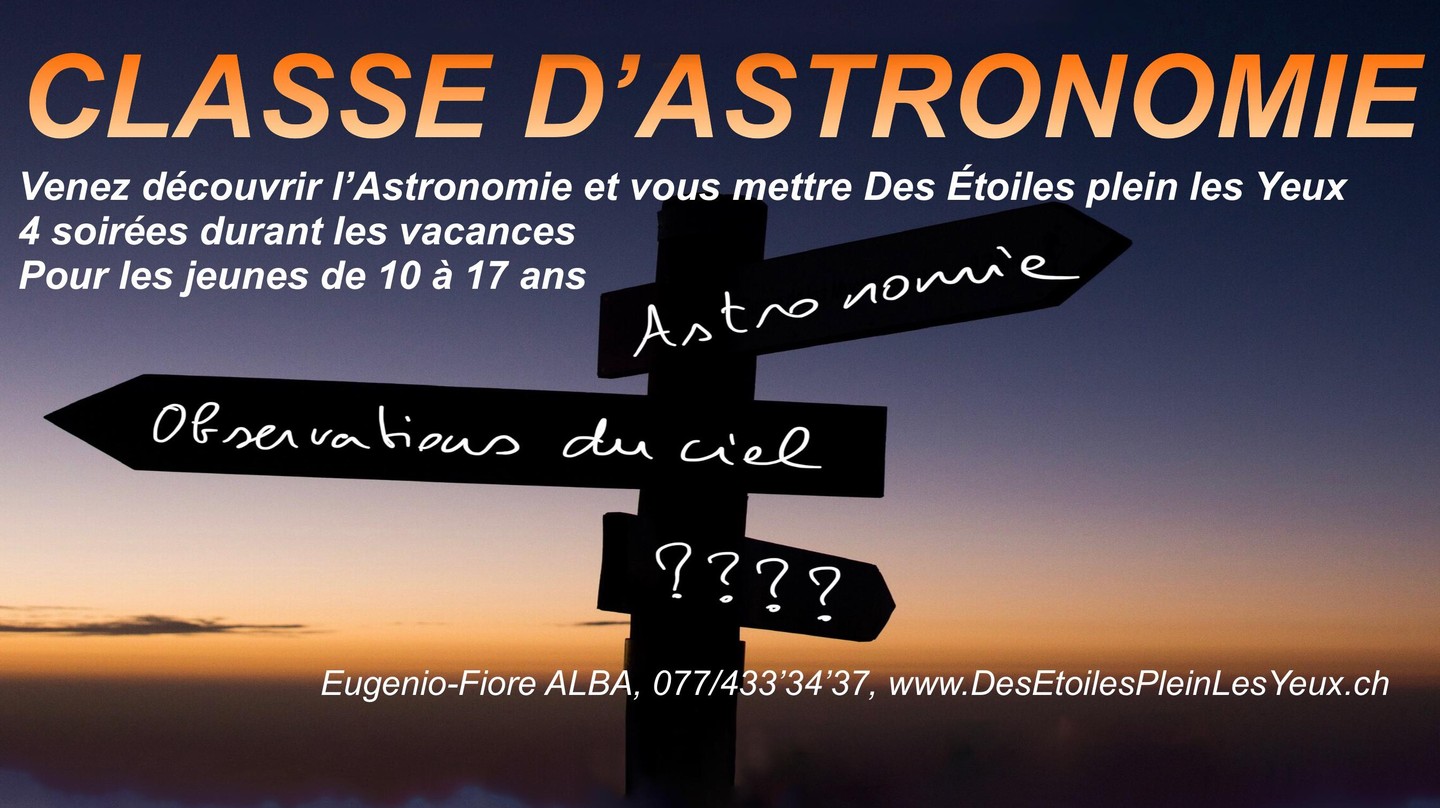 ASTRONOMIE se mettre des étoiles plein les yeux durant les relâches! EPFL ASTRONOMIE se mettre des étoiles plein les yeux durant les relâches! EPFL