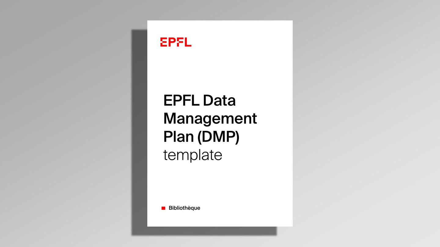 Updated Epfl Template Of Data Management Plan Dmp Epfl