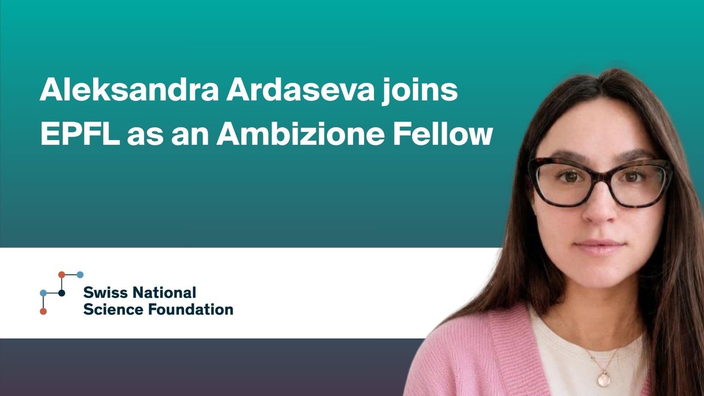 Aleksandra Ardaseva © 2026 EPFL