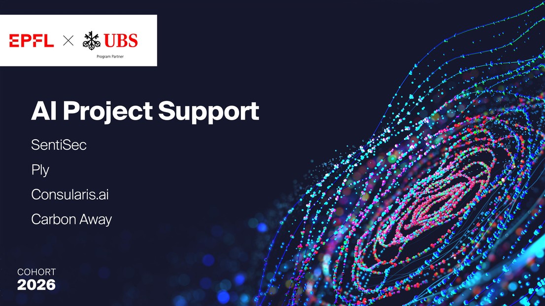 Four startup projects selected for support through the EPFL Startup Launchpad AI Track powered by UBS. © 2026 EPFL