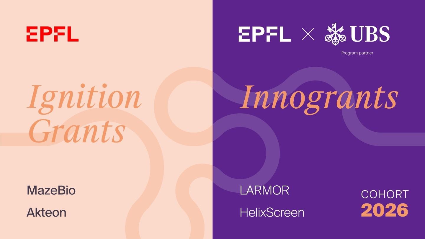Ignition Grants and Innogrants © 2026 EPFL