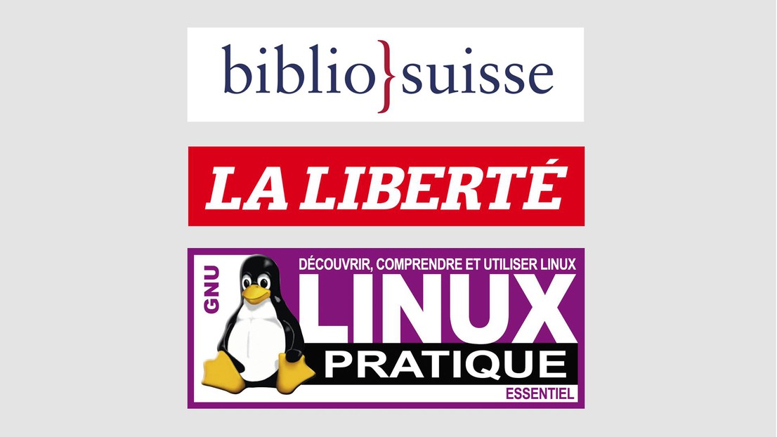 © Bibliosuisse, La liberté, Linux Pratique