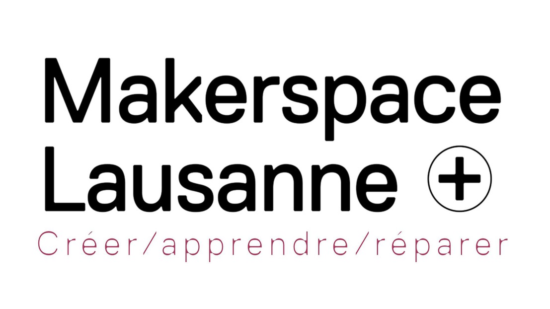© 2020 MakerSpace Lausanne